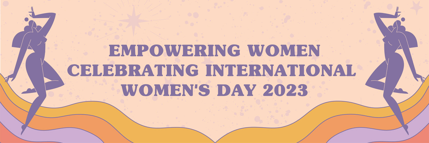 Empowering Women: Celebrating International Women's Day 2023